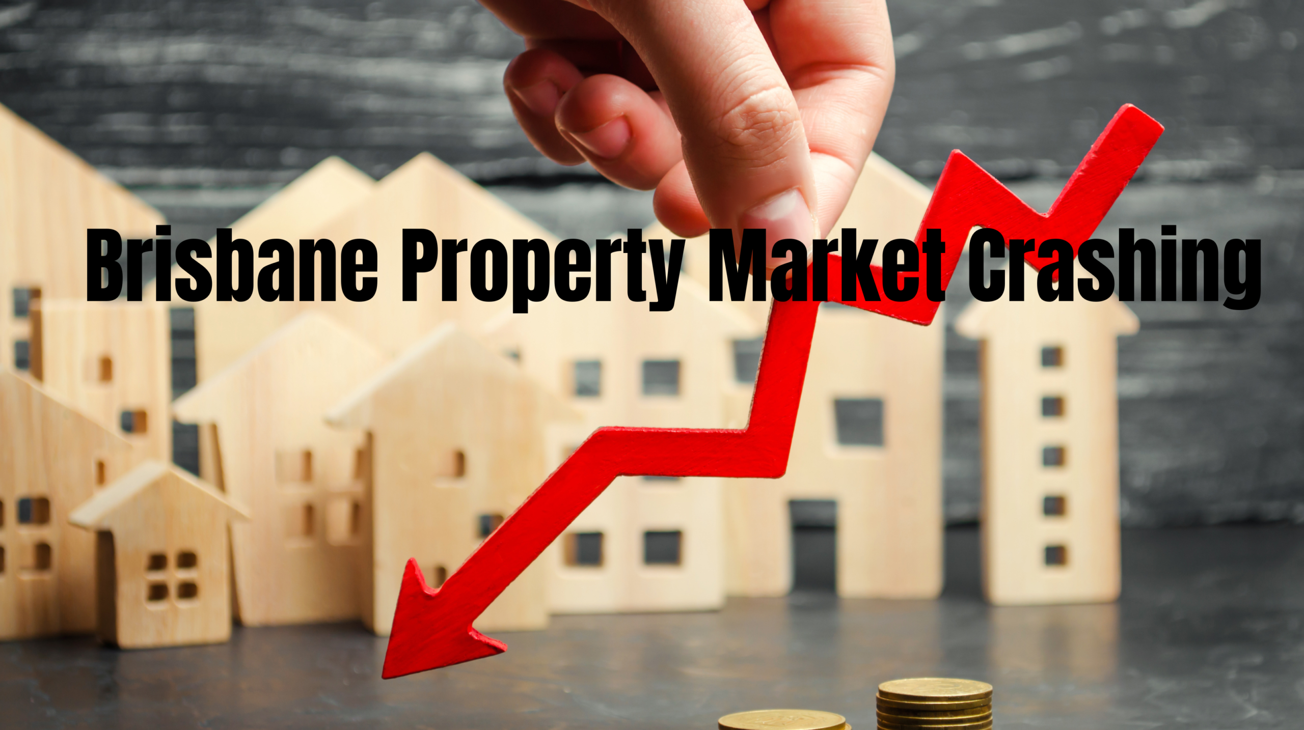Brisbane Property Prices Crashing